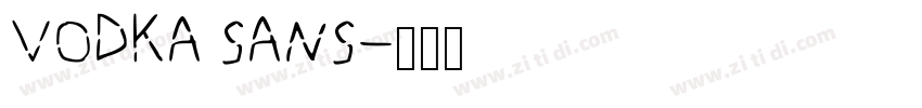 VODKA SANS字体转换